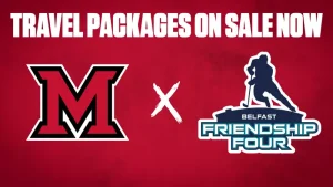 Read more about the article 2025 Friendship Four Travel Packages On Sale Now – Miami University Athletics