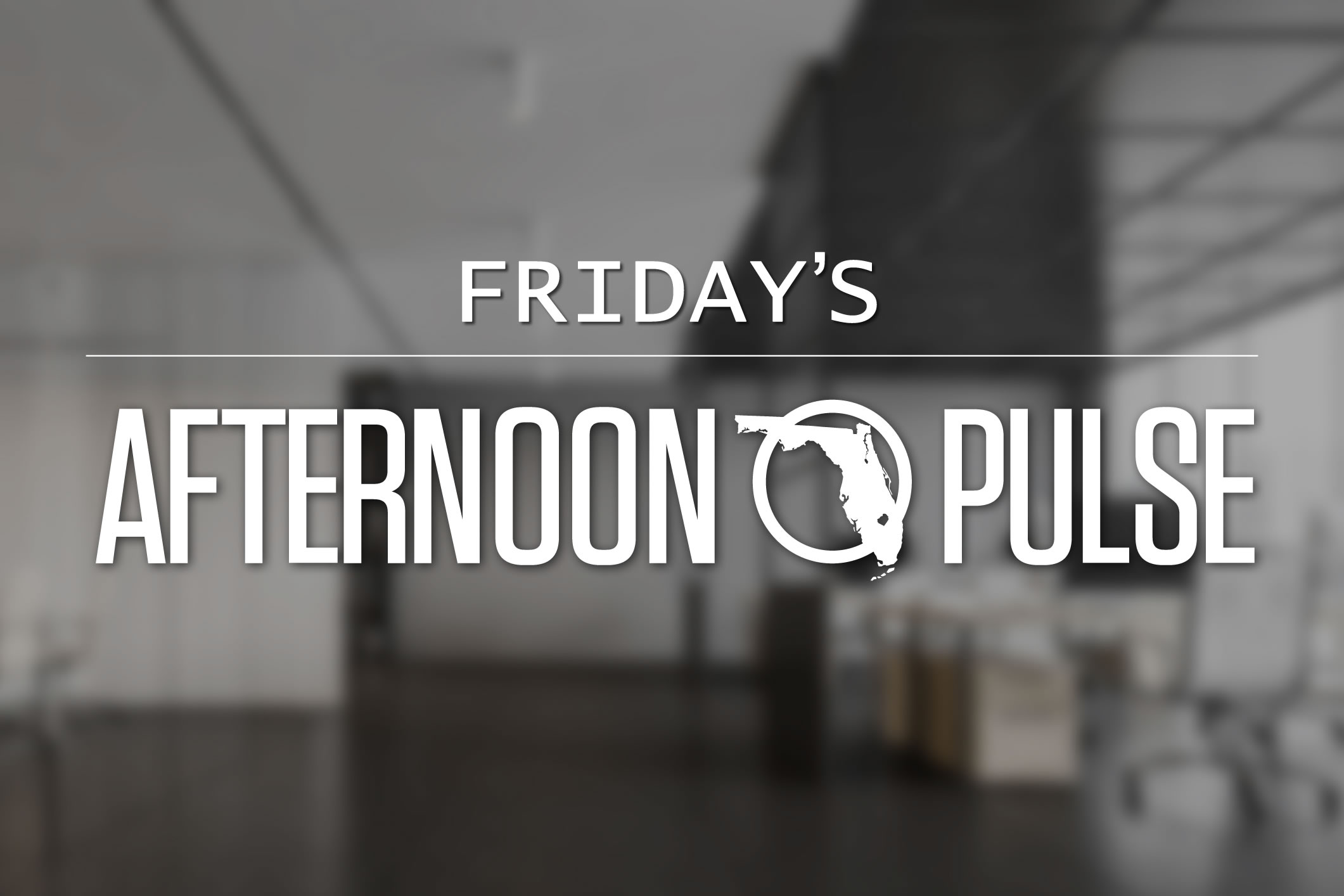 You are currently viewing Friday’s Afternoon Update – Florida Trend