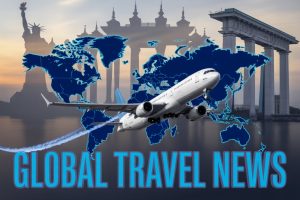 Read more about the article US, China, Germany, Singapore and More Countries Coming in Headlines as of Today: Travel News in Brief – Travel And Tour World