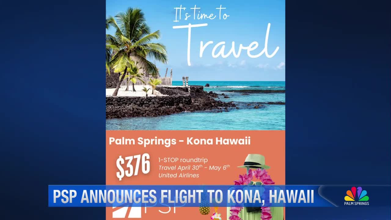 You are currently viewing PSP Offers New Flight Options to Hawaii and Los Angeles for Spring Travel – NBC Palm Springs