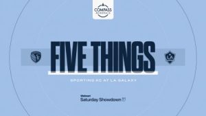Read more about the article Five Things presented by Compass Minerals: Sporting travels to face LA Galaxy | March 14, 2026 – Sporting Kansas City