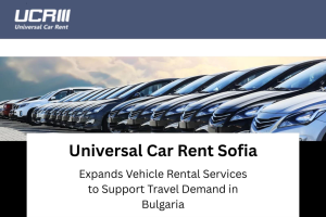 Read more about the article Universal Car Rent Sofia Expands Vehicle Rental Services to Support Travel Demand in Bulgaria – markets.businessinsider.com