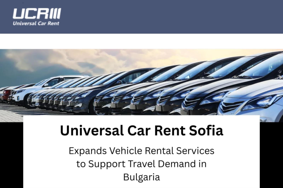 You are currently viewing Universal Car Rent Sofia Expands Vehicle Rental Services to Support Travel Demand in Bulgaria – markets.businessinsider.com