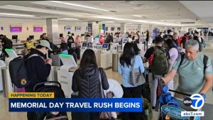 Read more about the article Memorial Day travel rush begins. Here's what to know if you're driving or flying – ABC7 Los Angeles