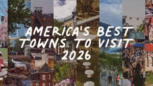 Read more about the article America’s Best Towns to Visit in 2026 – CNN