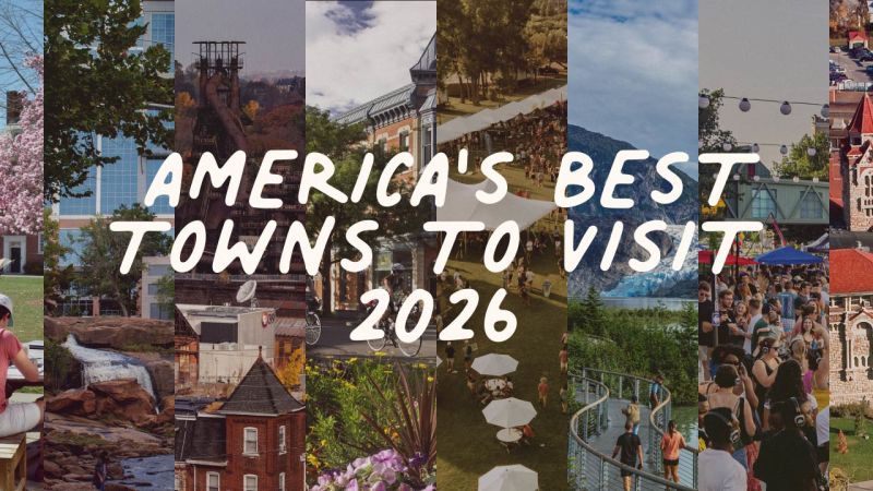 You are currently viewing America’s Best Towns to Visit in 2026 – CNN